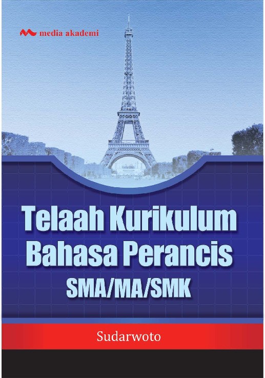 Telaah Kurikulum Bahasa Perancis SMA/MA/SMK